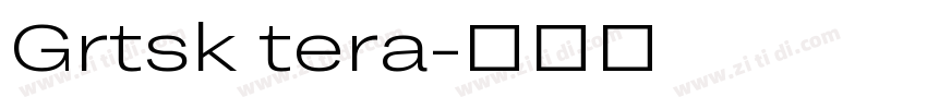 Grtsk tera字体转换